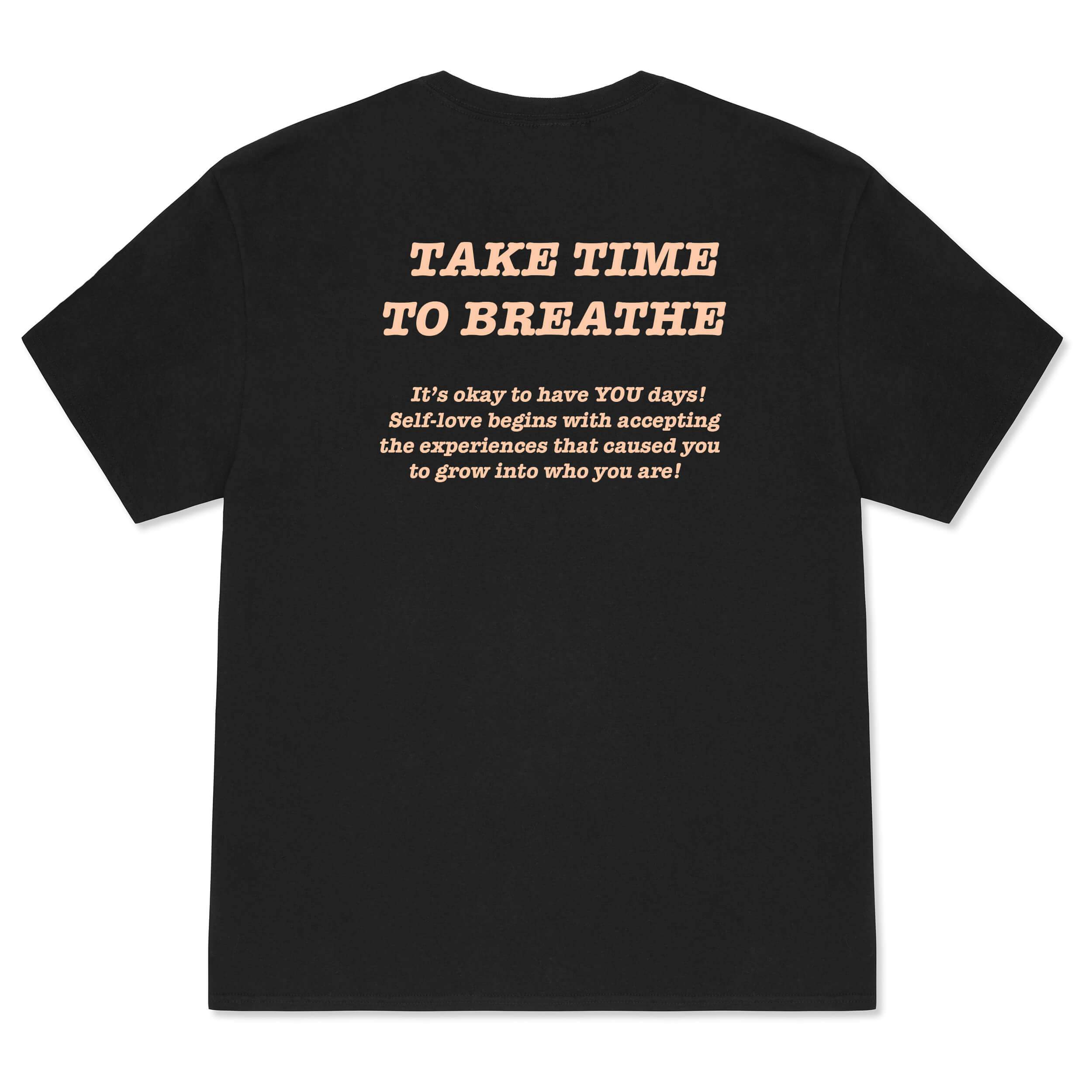 DON'T FORGET TO BREATHE BLACK T-Shirt - Natural Print